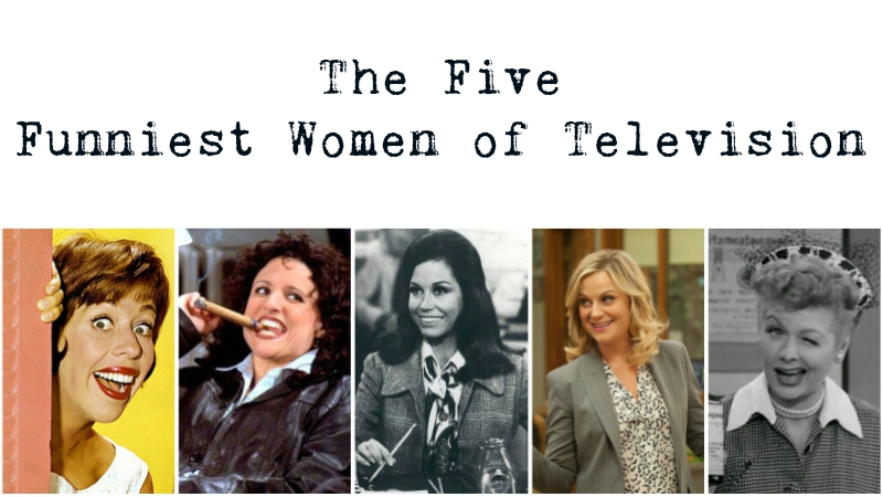 The Five Funniest Women Television - Rambling Ever On